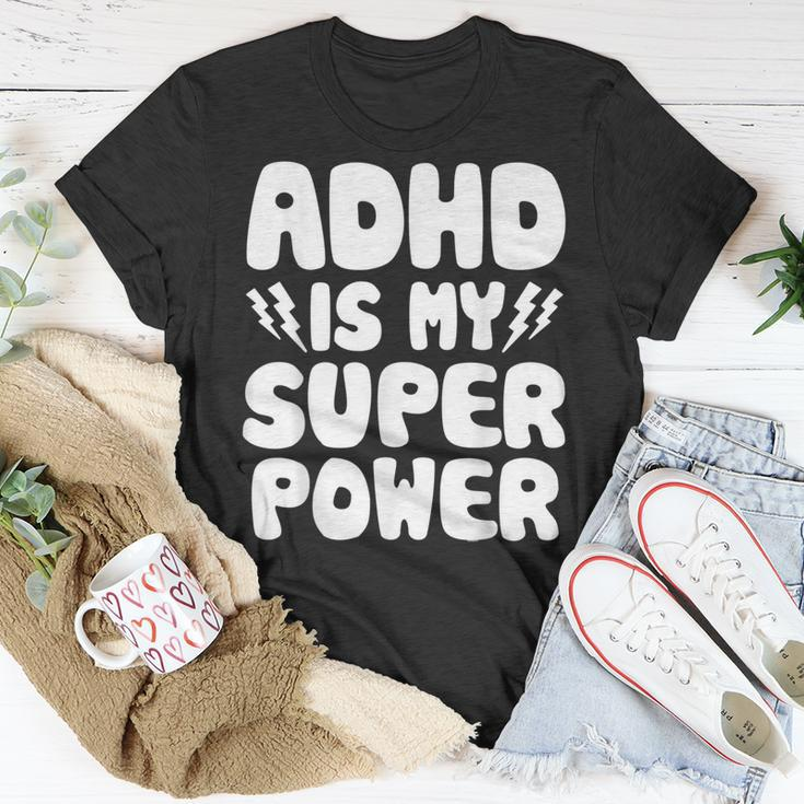 Adhd Is My Superpower Attention Deficit Disorder Quote T-Shirt Unique Gifts