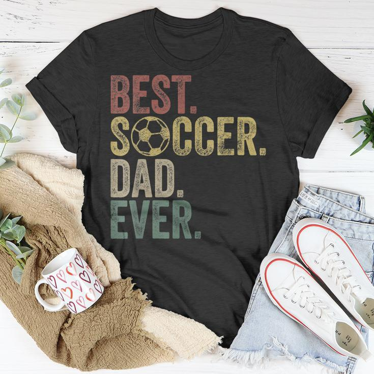 Best Soccer Dad Ever Daddy Fathers Day Vintage Womens Gift Unisex T-Shirt Funny Gifts