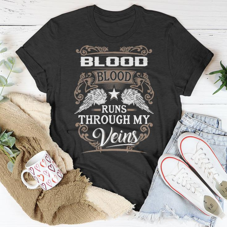 Blood Name Gift Blood Blood Runs Through My Veins Unisex T-Shirt Funny Gifts