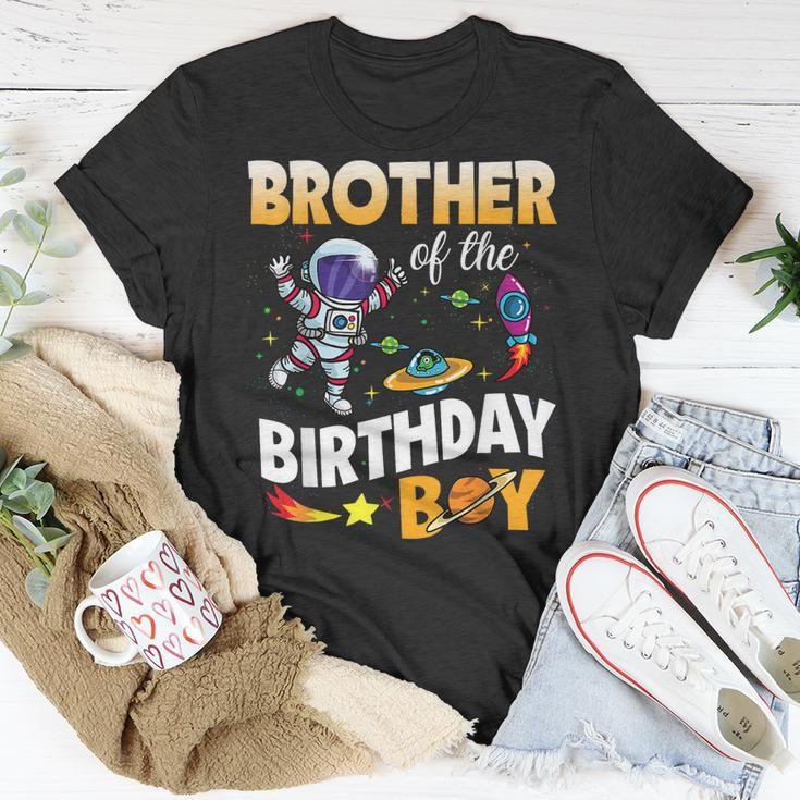 Brother Of The Birthday Boy Space Astronaut Birthday Family Unisex T-Shirt Unique Gifts