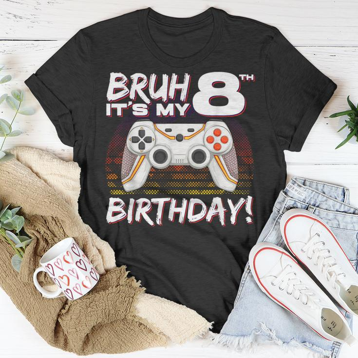 Bruh It's My 8Th Birthday Video Game 8Th Birthday Gaming Boy T-Shirt Unique Gifts