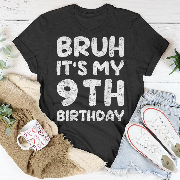 Bruh It's My 9Th Birthday 9 Year Old Birthday T-Shirt Unique Gifts