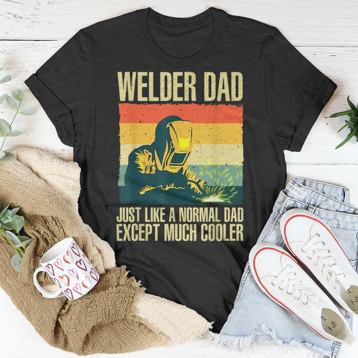 Cool Welding For Men Dad Ironworker Welder Pipefitter Worker Unisex T-Shirt Funny Gifts