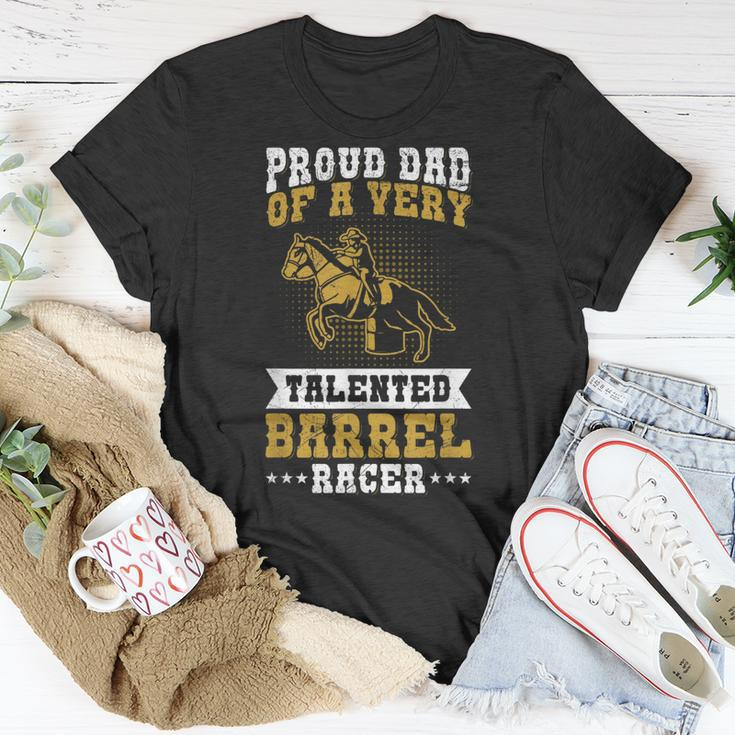 Cowgirls & Barrel Racing Design For A Dad Of A Barrel Racer Gift For Mens Unisex T-Shirt Funny Gifts