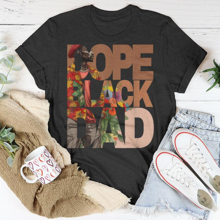 Dope Black Dad Junenth Black History Month Pride Fathers Unisex T-Shirt Unique Gifts