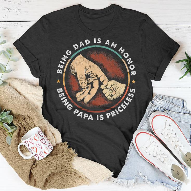 Father Day Being Dad Is An Honor Being Papa Is Priceless Unisex T-Shirt Unique Gifts