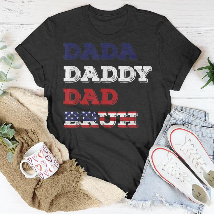 Fathers Day Dada Daddy Dad Bruh American Flag Unisex T-Shirt Unique Gifts