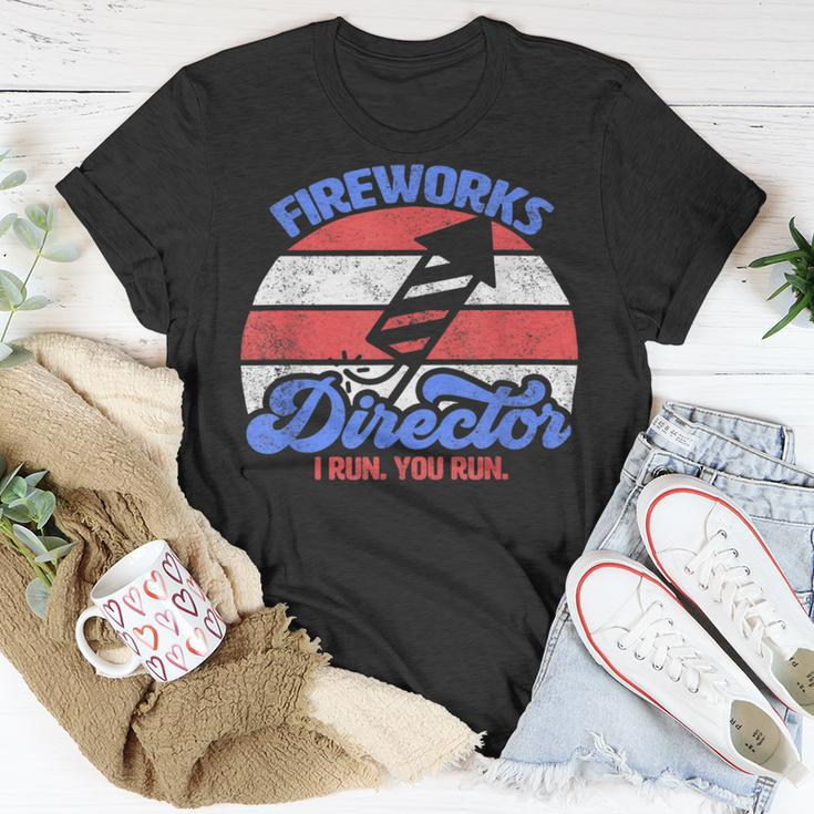 Fireworks Director I Run You Run Funny 4Th Of July Retro Unisex T-Shirt Unique Gifts