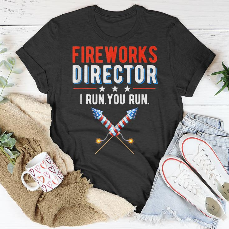 Fireworks Director I Run You Run Happy 4Th Of July Usa Flag Unisex T-Shirt Unique Gifts