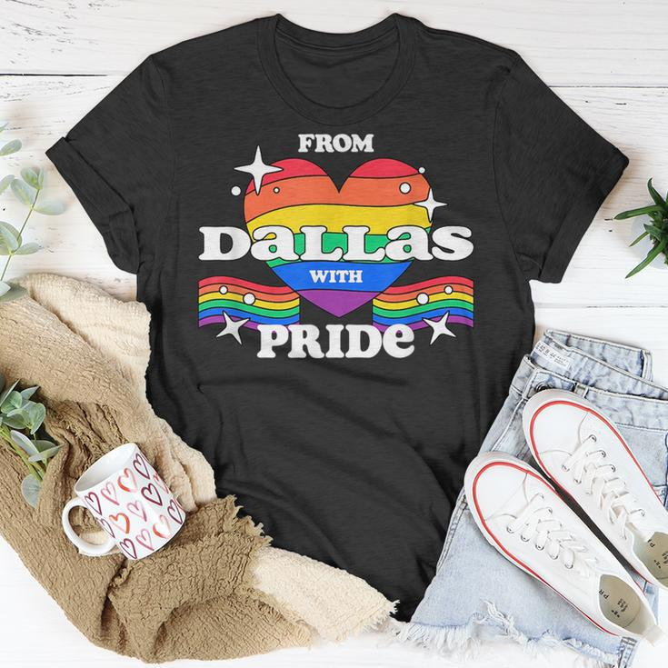 From Dallas With Pride Lgbtq Gay Lgbt Homosexual Pride Month Unisex T-Shirt Unique Gifts