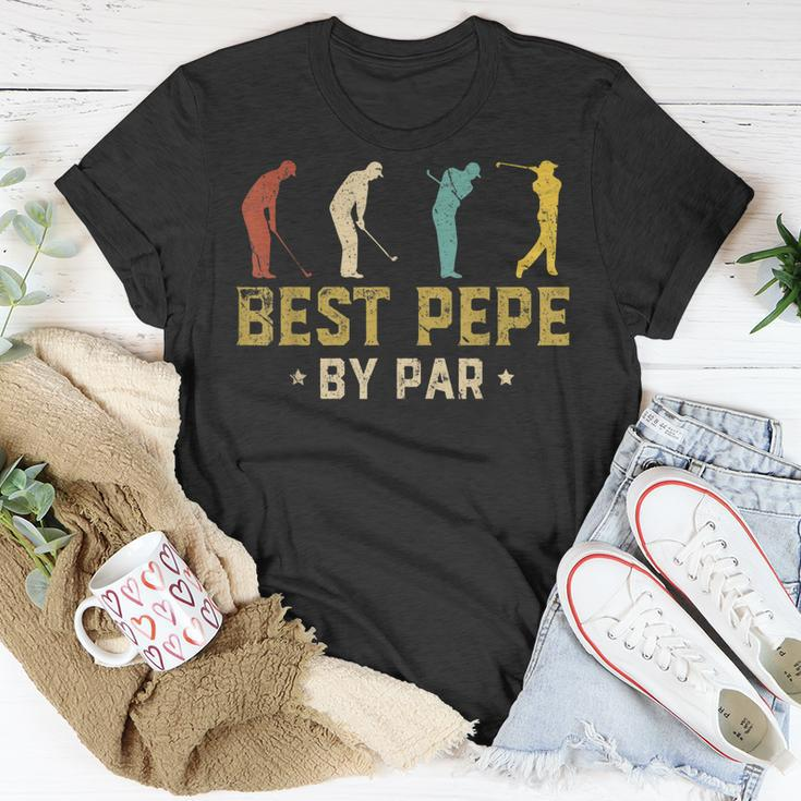 Funny Best Pepe By Par Fathers Day Gifts Golf Unisex T-Shirt Unique Gifts