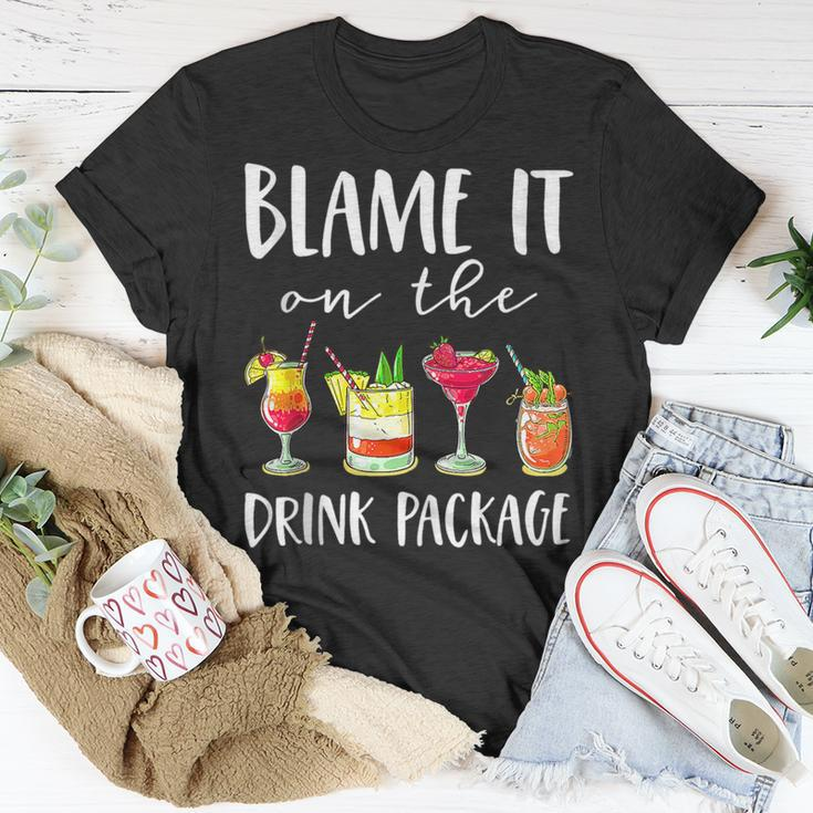 Funny Cruise Blame It On The Drink Package Unisex T-Shirt Funny Gifts