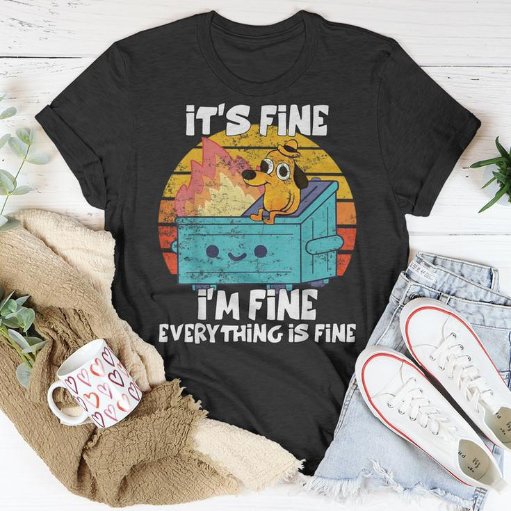 Dumpster Its Fine I'm Fine Everything Is Fine Dog Meme T-Shirt Unique Gifts