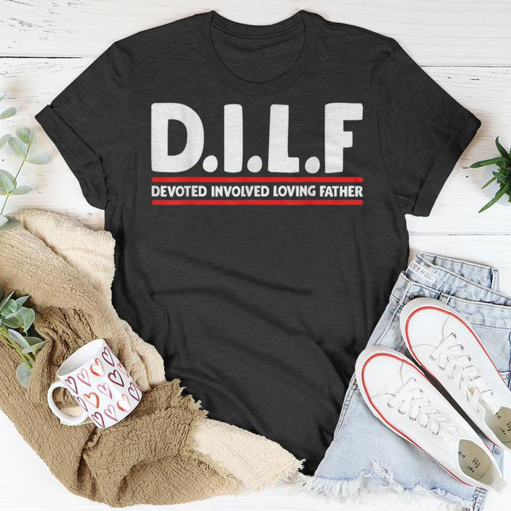 Funny Fathers Day Dilf Devoted Involved Loving Father Unisex T-Shirt Unique Gifts