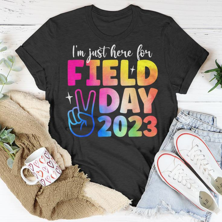 Funny School Field Day 2023 Im Just Here For Field Day Unisex T-Shirt Unique Gifts