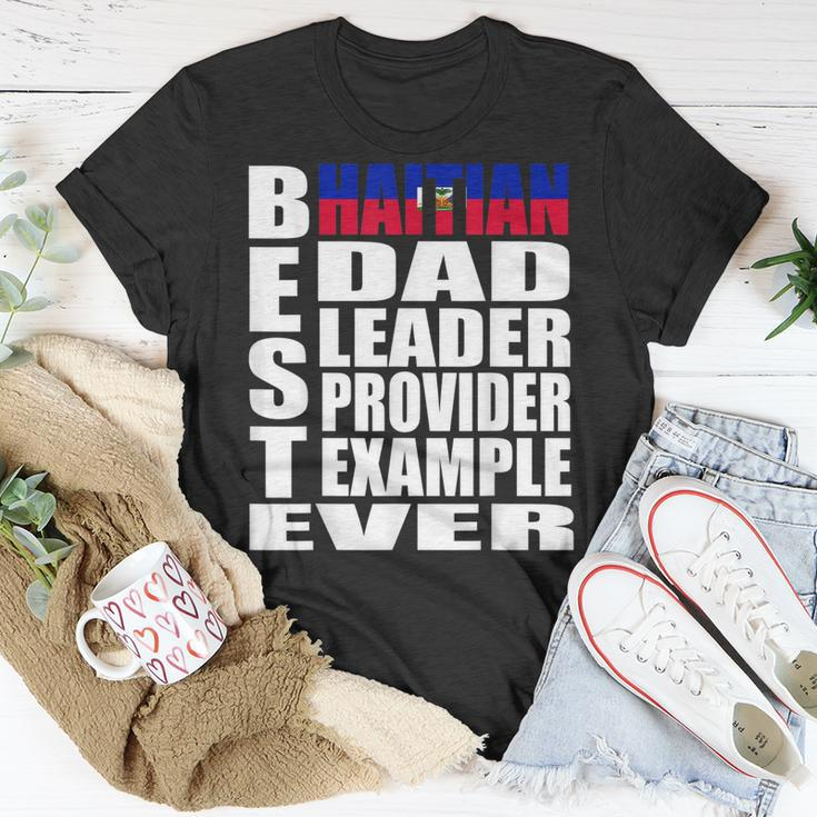 Haitian Dad For Men Haiti Fathers Day Gift Idea Unisex T-Shirt Unique Gifts