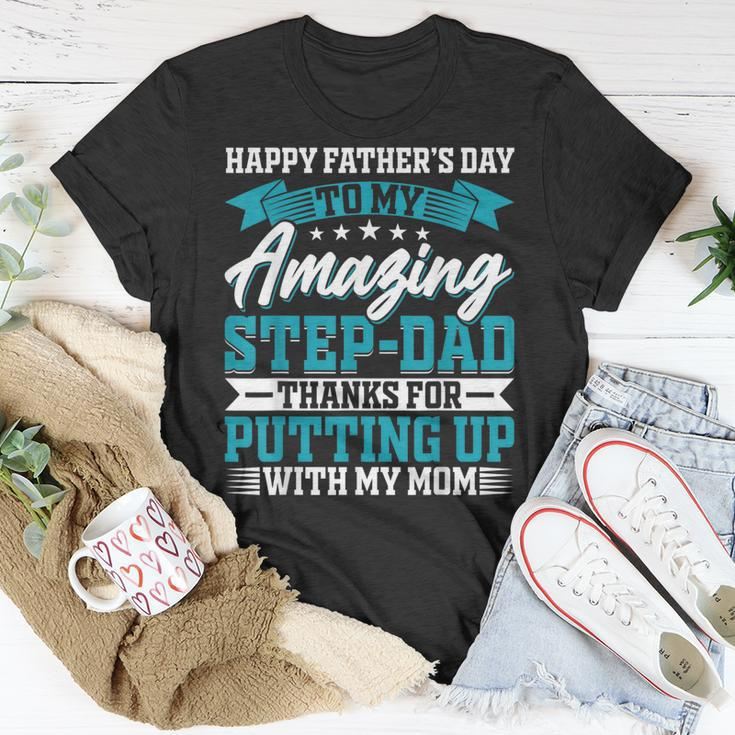 Happy Father’S Day To My Amazing Step-Dad - Fathers Day Unisex T-Shirt Funny Gifts