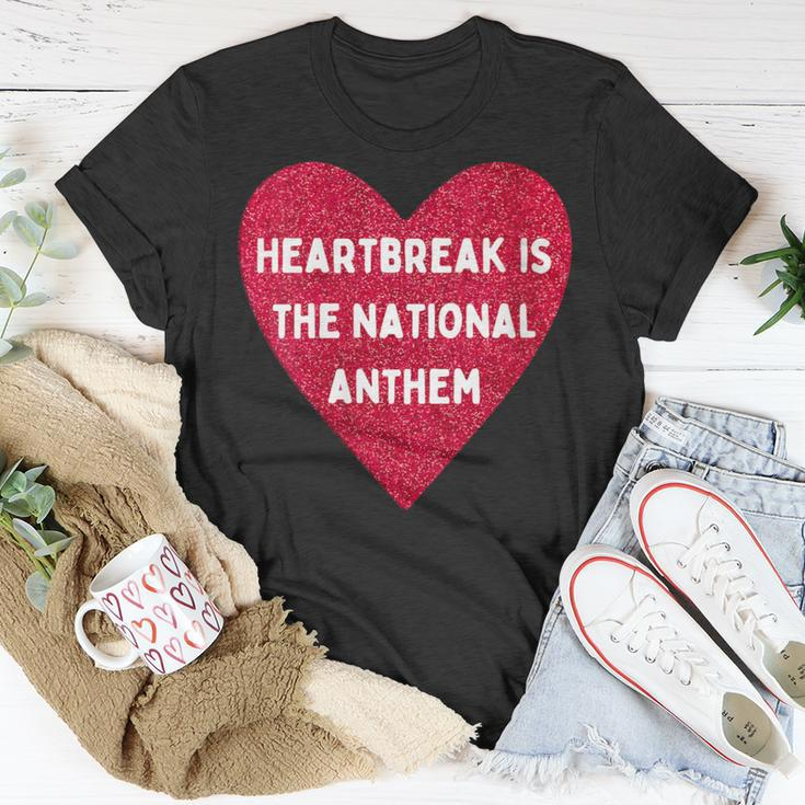 Heartbreak Is The National Anthem Pop Music Fan T-Shirt Unique Gifts