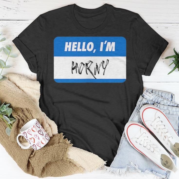 Hello I'm Horny Adult Humor T-Shirt Unique Gifts
