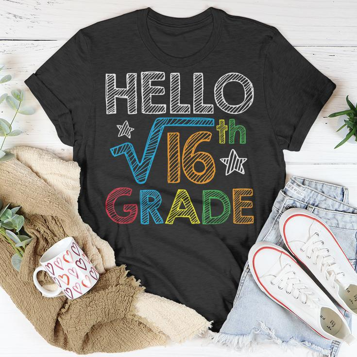 Hello Square Root 16 4Th Grade Back To School Math Nerd Gift Math Funny Gifts Unisex T-Shirt Unique Gifts