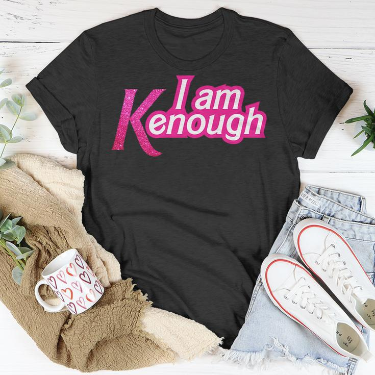 I Am K Enough Funny Kenenough Unisex T-Shirt Unique Gifts