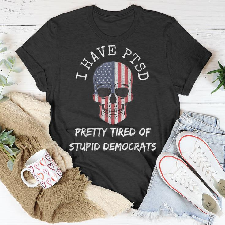 I Have Ptsd Pretty Tired Of Stupid Democrats American Skull Unisex T-Shirt Unique Gifts
