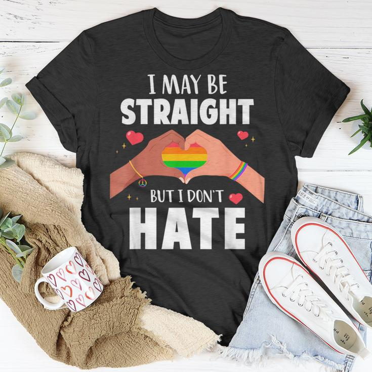 I May Be Straight But I Dont Hate Gay Pride Lgbt Unisex T-Shirt Unique Gifts