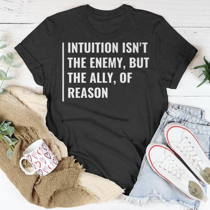 Intuition Is Ally Or Reason Intuition Quote T-Shirt Unique Gifts