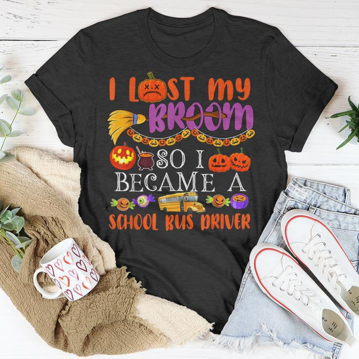 I Lost My Broom So I Became A School Bus Driver Halloween T-Shirt Unique Gifts