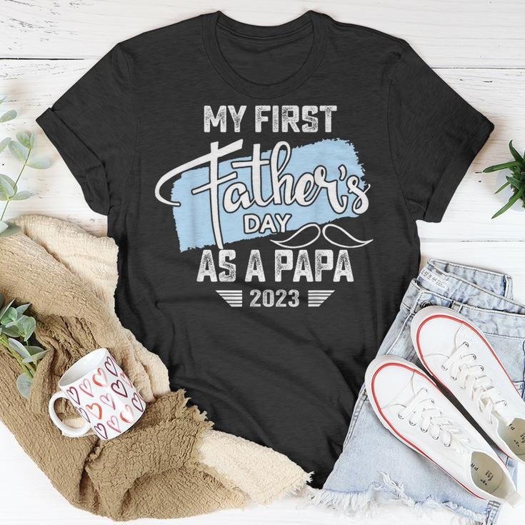 My First Fathers Day As A Papa 2023 Father Day Gifts Unisex T-Shirt Funny Gifts