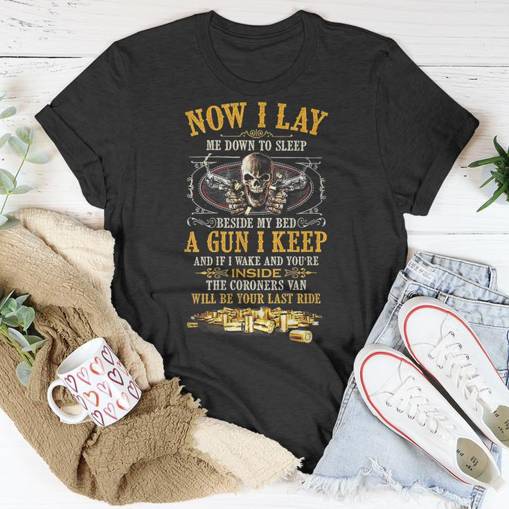 Now I Lay Me Down To Sleep Beside My Bed A Gun I Keep Unisex T-Shirt Unique Gifts