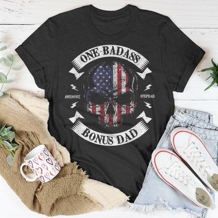 One Badass Bonus Dad Birthday Step Dad Fathers Day Gift Unisex T-Shirt Unique Gifts