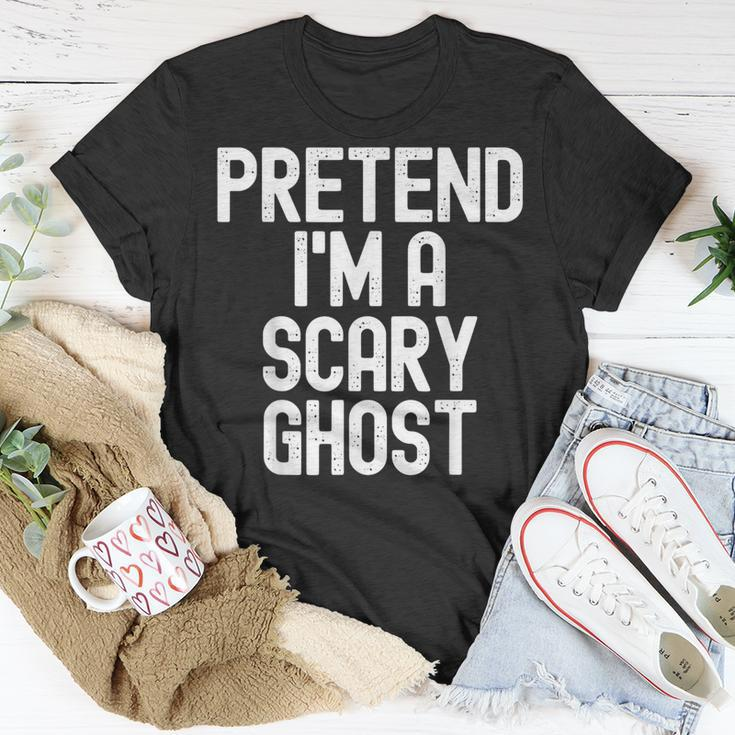 Pretend I'm A Scary Ghost Halloween Costume T-Shirt Unique Gifts