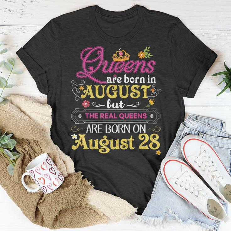 Queens Are Born In August But The Real On 28 28Th Birthday T-Shirt Unique Gifts