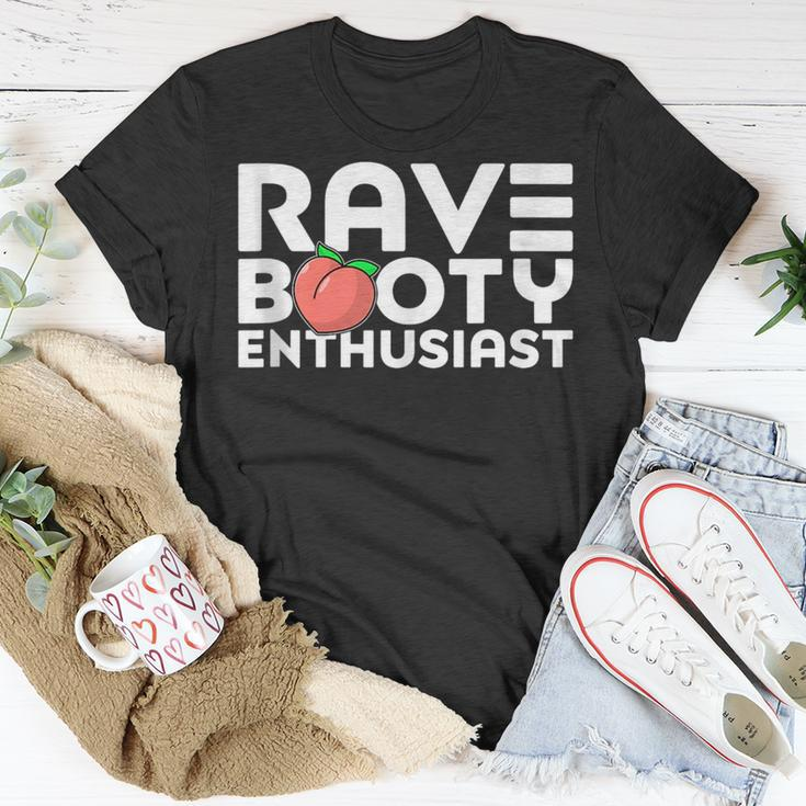 Rave Booty Enthusiast Quote Outfit Edm Music Festival Funny Unisex T-Shirt Unique Gifts
