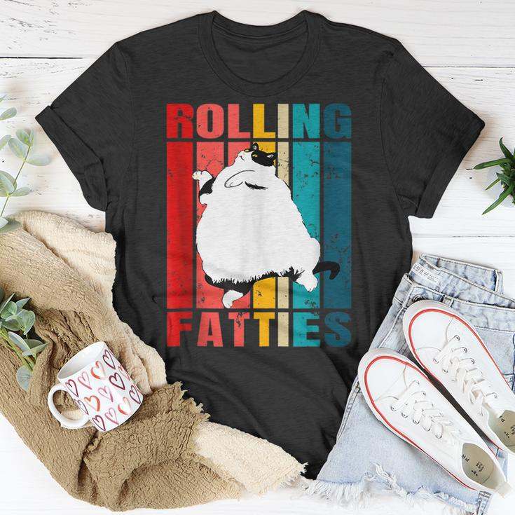 Rolling Fatties Cat Funny Cat Lover Cat Pet Owner Unisex T-Shirt Funny Gifts