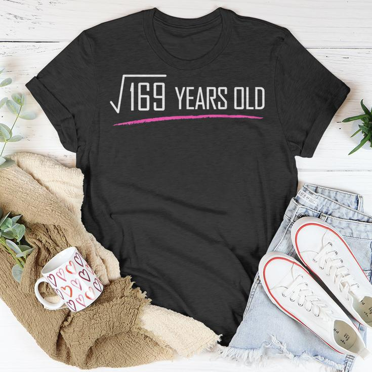 Square Root Of 169 Years Old Funny 13Th Birthday Gift Unisex T-Shirt Unique Gifts