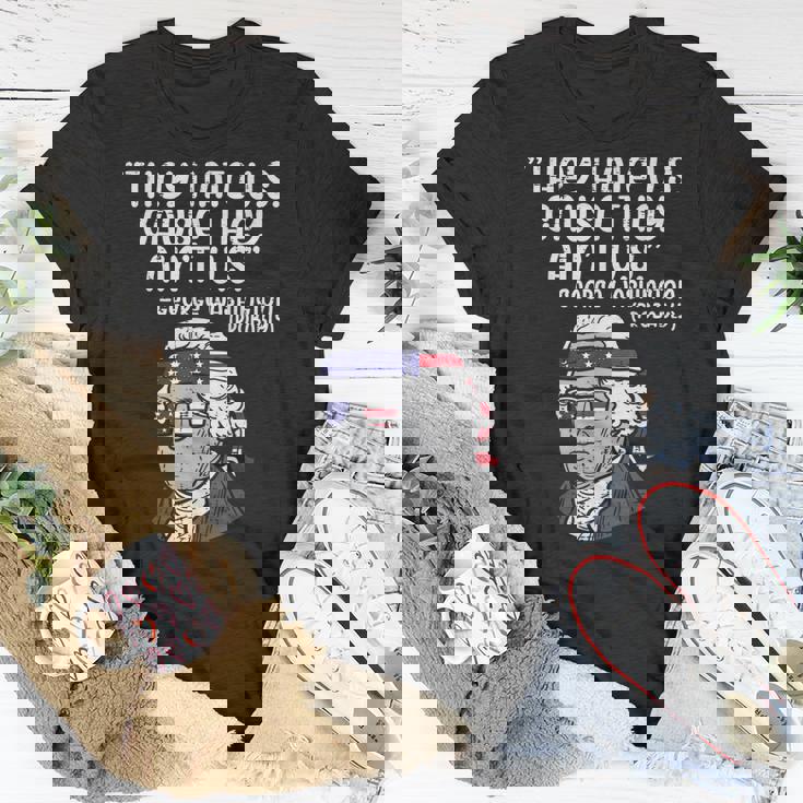 They Hate Us Cause Aint Us George Washington 4Th Of July Unisex T-Shirt Unique Gifts