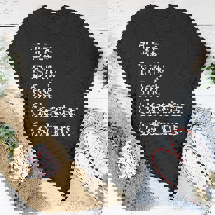 This Is My Book Character Costume Funny Halloween Halloween Funny Gifts Unisex T-Shirt Unique Gifts