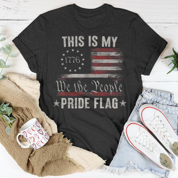 This Is My Pride Flag 1776 American 4Th Of July Patriotic Unisex T-Shirt Unique Gifts