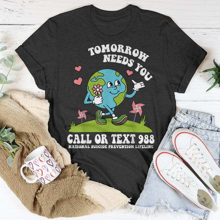 Tomorrow Needs You 988 National Suicide Prevention Lifeline T-Shirt Unique Gifts