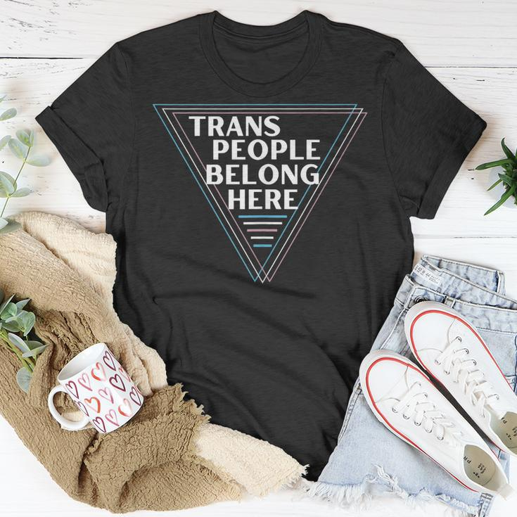 Trans People Belong Here Funny Gay Lgbt Pride Month Unisex T-Shirt Unique Gifts