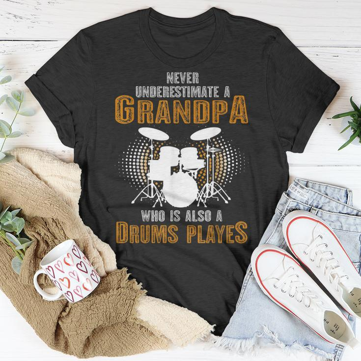 Never Underestimate Grandpa Who Is Also A Drums Player T-Shirt Unique Gifts