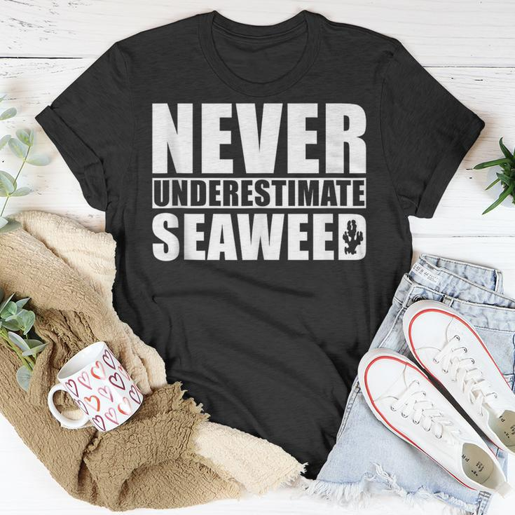 Never Underestimate Seaweed Never Underestimate Seaweed T-Shirt Unique Gifts