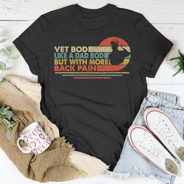 Vintage Vet Bod Like A Dad Bod But With More Back Pain Retro Unisex T-Shirt Funny Gifts