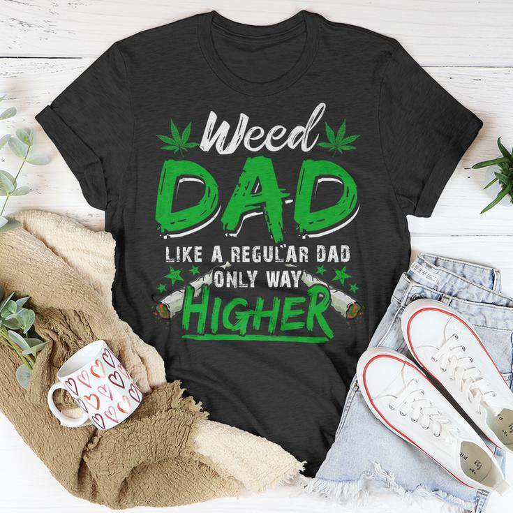 Weed Dad Marijuana Funny 420 Cannabis Thc For Fathers Day Gift For Women Unisex T-Shirt Unique Gifts