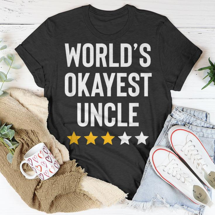 Worlds Okayest Uncle From Niece Nephew Funny Favorite Uncle Unisex T-Shirt Unique Gifts