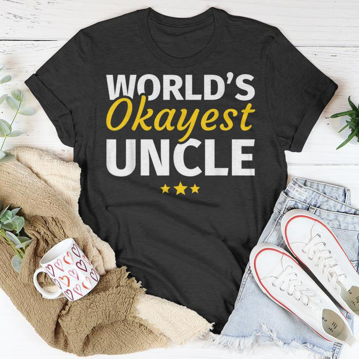 Worlds Okayest Uncle Gift Unisex T-Shirt Unique Gifts