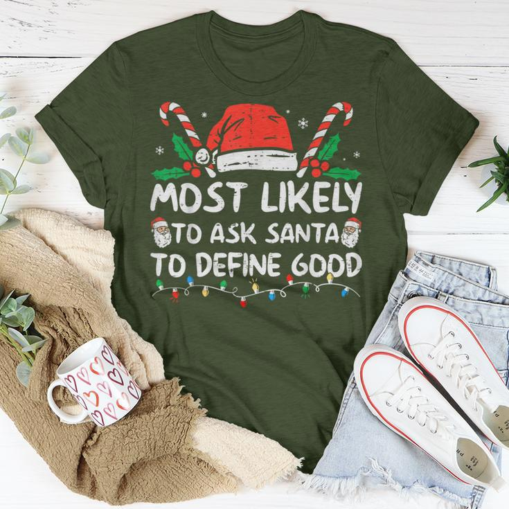 Most Likely To Ask Santa To Define Good Christmas 2023 T-Shirt Unique Gifts