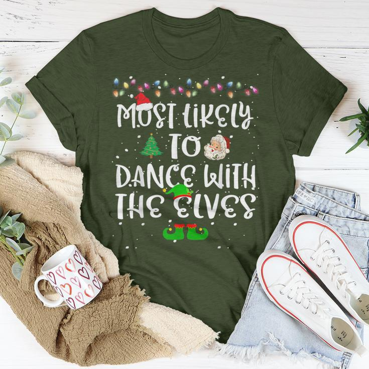 Most Likely To Dance With The Elves Christmas Family T-Shirt Unique Gifts